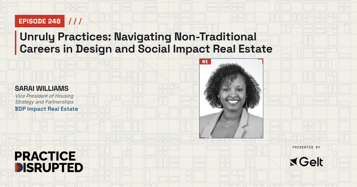 Practice Disrupted episode 248, Unruly Practices, with Sarai Williams